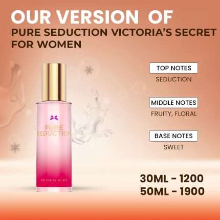Our Version Of "Victoria's Secret - Pure Seduction"