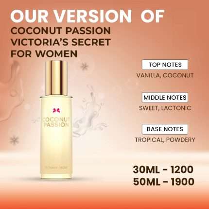 Our Version Of "Victoria's Secret - Coconut Passion"